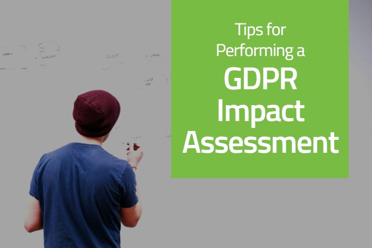 Tips to Performing a GDPR Impact Assessment on Your Cloud